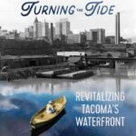 Thea_Foss_Tacoma-Turning-the_Tide
